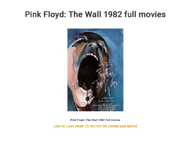 Pink Floyd The Wall 1982 full movies