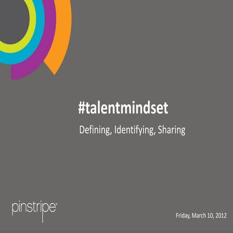 Pinstripe Presents: Sharing Your Talent Mindset