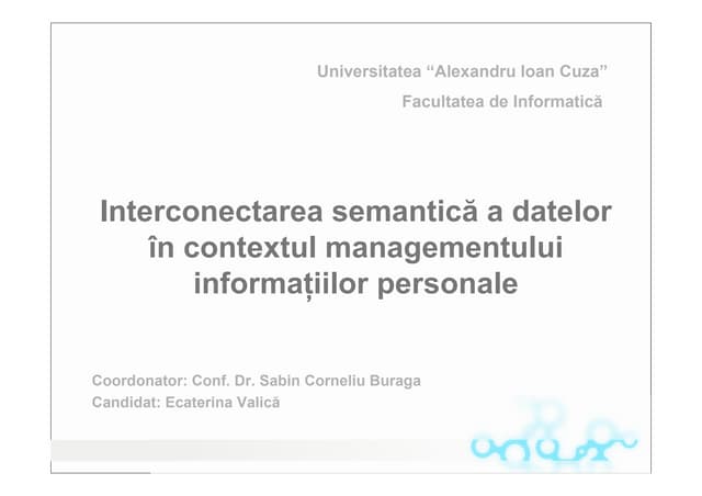 Interconectarea Semantica A Datelor In Contextul Managementului Informatiilor...