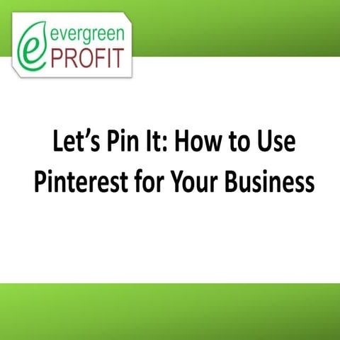How to Use Pinterest for Your Business