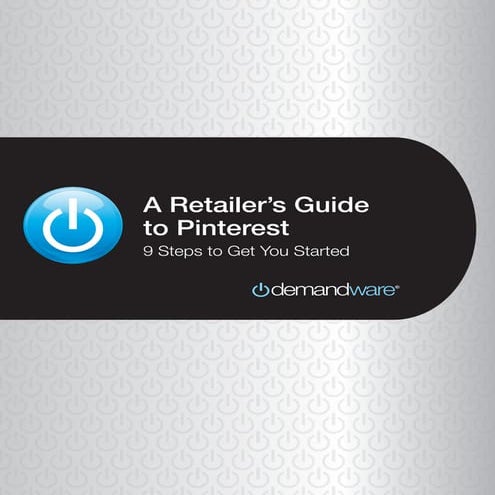 Pinterest E-commerce Guide Demandware