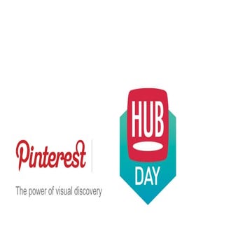 [HUBDAY] Pinterest, The power of visual discovery