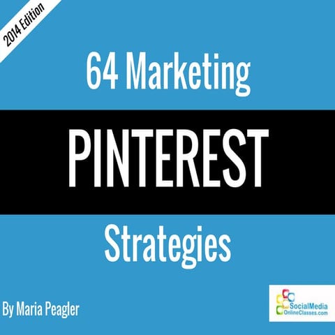 Pinterest Marketing Strategies: How To Pinterest