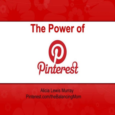 The Power of Pinterest