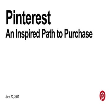Pinterest Path to Purchase - Social Media Masters Summit