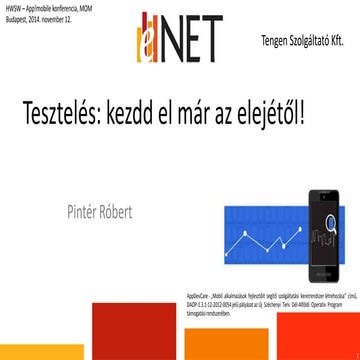 Tesztelés: kezdd el már az elejétől! | PPT