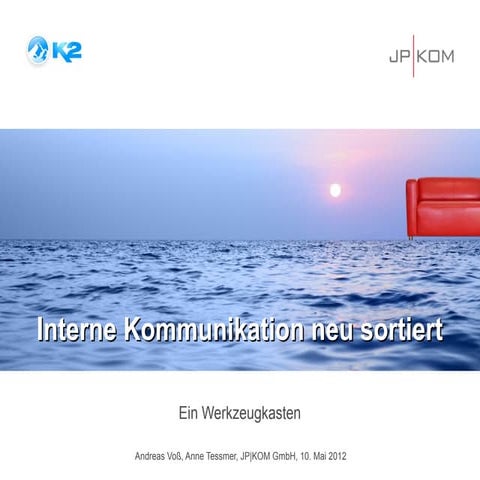 JP│KOM: Interne Kommunikation neu sortiert