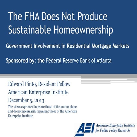 The FHA does not produce sustainable homeownership