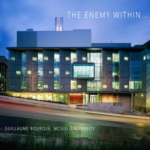 The ennemy within...