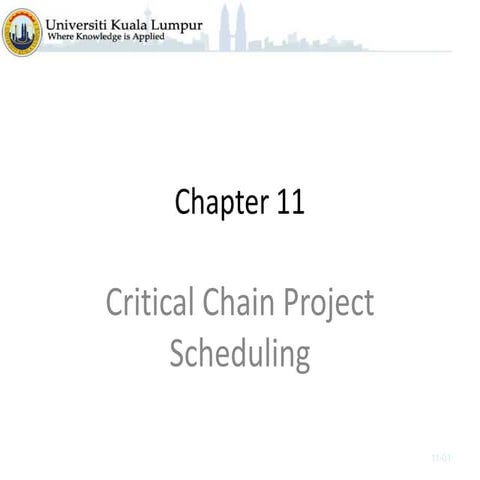 Project Management Ch11 Project Scheduling Critical Chain