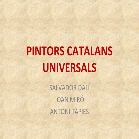 Pintors Universals - Pintors catalans