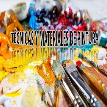Pintura i tecnicas y materiales de pintura