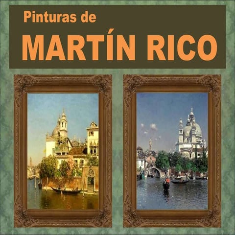 Pinturas De MartíN Rico | PPS