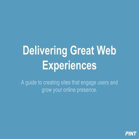 Delivering Great Web Experiences