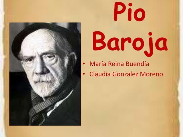 Pio baroja | PPT