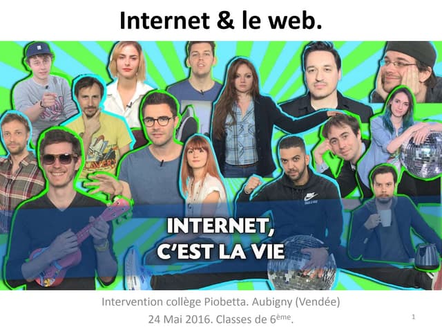 Internet et le web