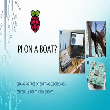 Pi on a boat presentation by james craig 18 march 2016 | PPT