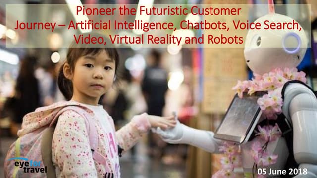 Pioneer the futuristic customer journey - Airlines & Travel