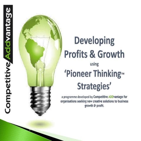 Pioneer Thinking Strategies   Client Ppt