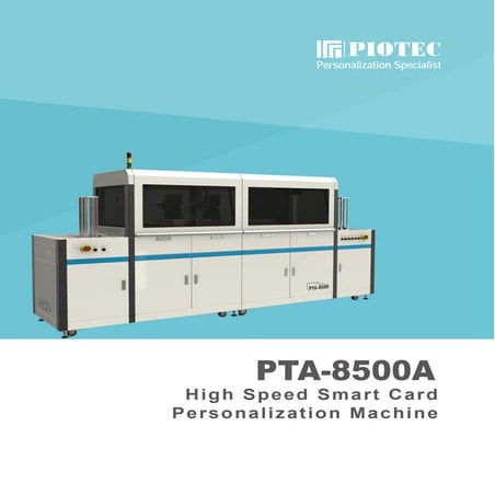 Smart Card Personalization Machine PTA-8500B | PDF