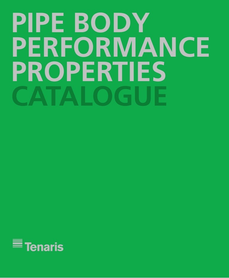 Pipe body properties catalogue