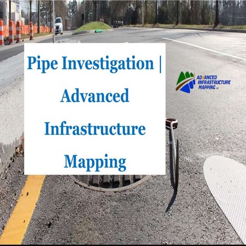 Pipe Investigation | Advanced Infrastructure Mapping