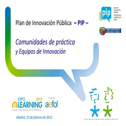 Comunidades de práctica y Equipos de Innovación (Expolearning)