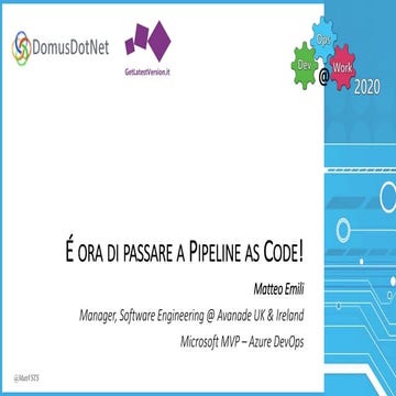 É ora di passare a Pipeline as code