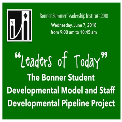 Bonner Student Developmental Model and Staff Pipeline Project