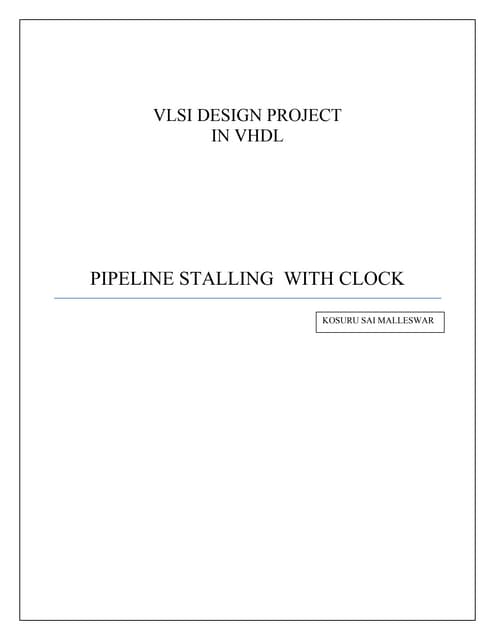 Pipeline stalling in vhdl