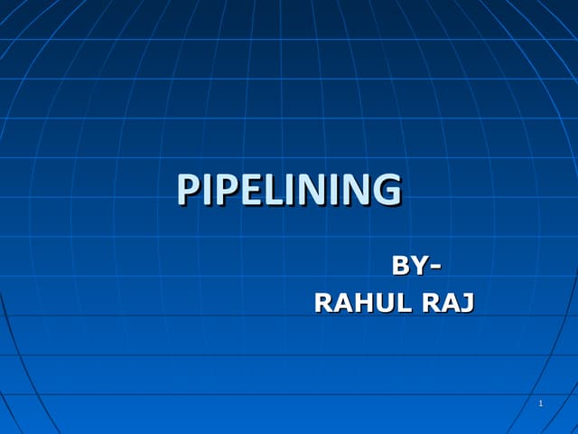 Pipelining