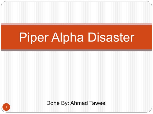 Piper Alpha Disaster