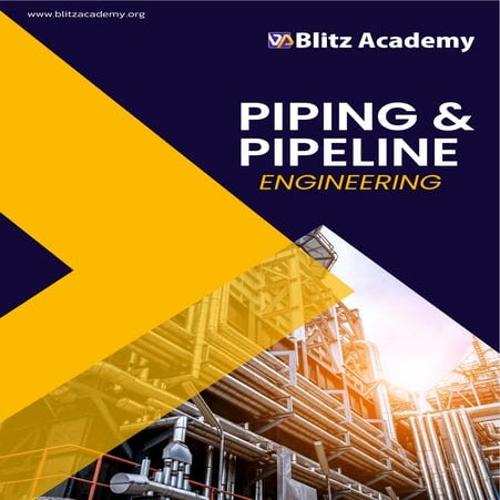Piping and Pipeline Engineering Courses in Kerala | Blitz Academy.pdf