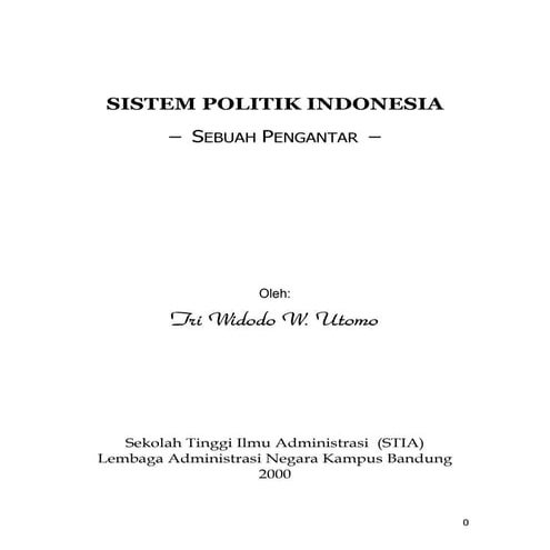 Sistem Politik Indonesia: Sebuah Pengantar 