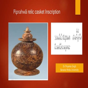 Piprahawa relic casket.pptx