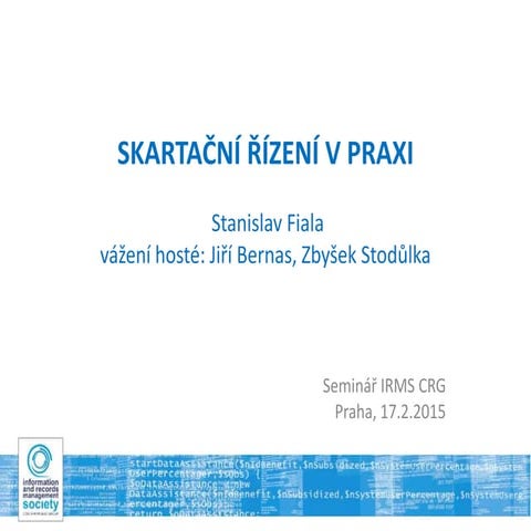 Skartační řízení v praxi