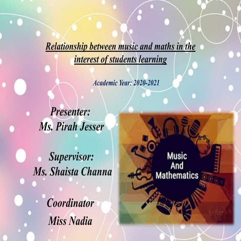 Relationship Between Music And Math’s In The Interest Of Students Learning By...