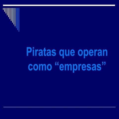 Piratas Como Empresas