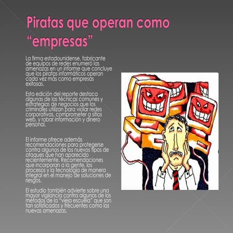 Piratas Que Operan Como Empresa
