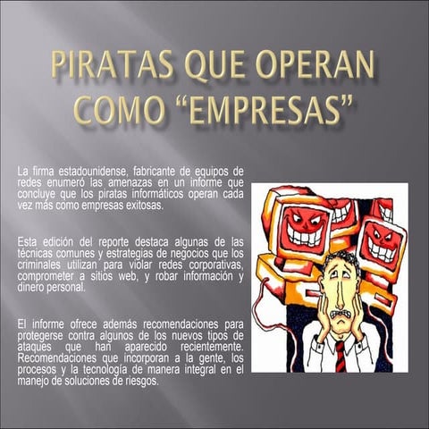 Piratas Que Operan Como Empresas