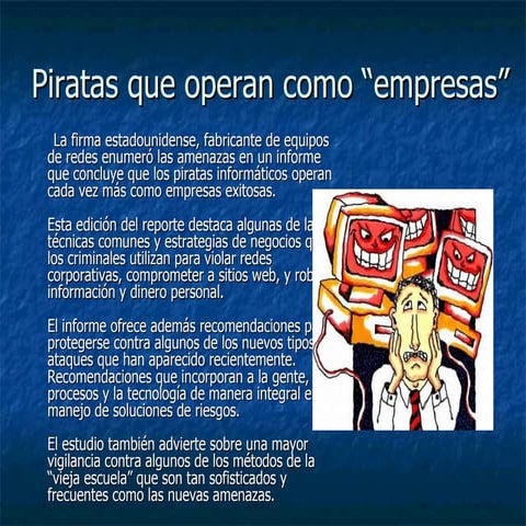 Piratas Que Operan Como Empresas De Majo