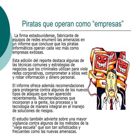 Piratas Que Operan Como empresas Juan