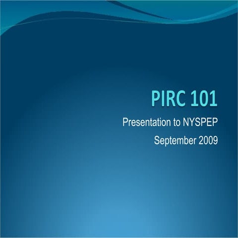 PIRC 101