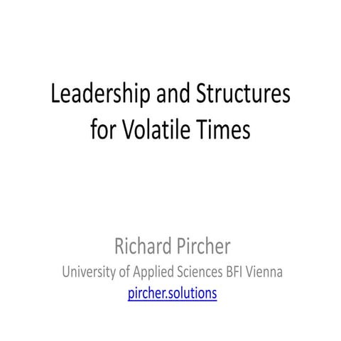 Leadership and Structures for Volatile Times (keynote presentation DIEM 2017)