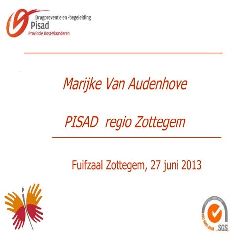 Pisad: alcohol & drugsbeleid op fuiven | PPSX