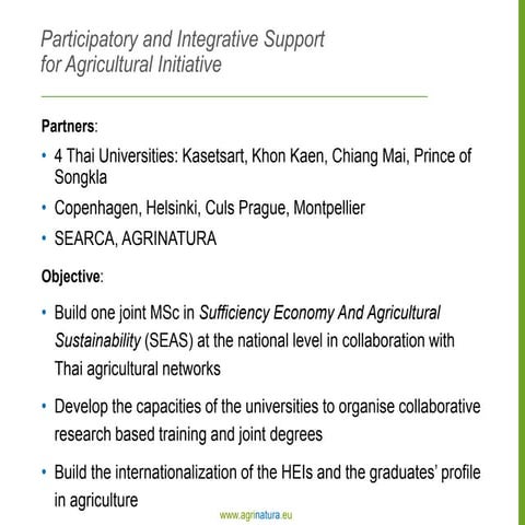 Participatory and Integrative Support for Agricultural Initiative