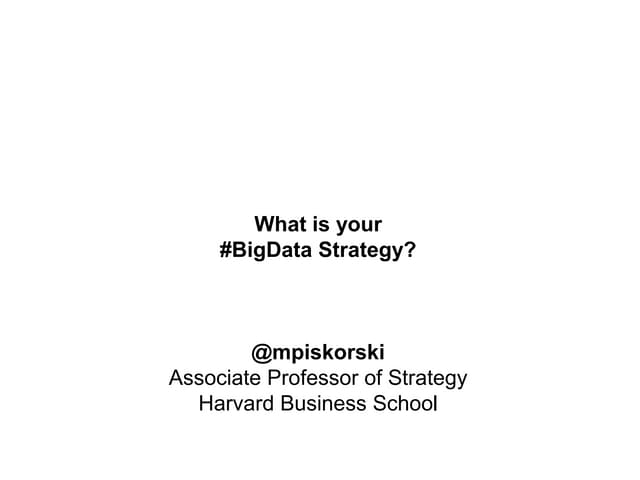 Big Data Strategies