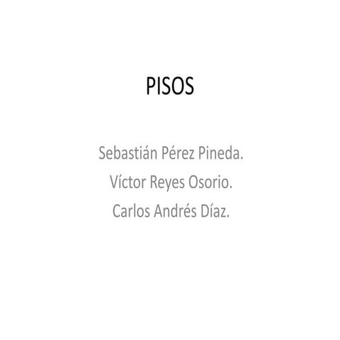 Pisos..