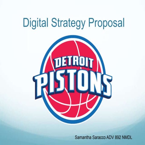 Detroit Pistons Digital Strategy