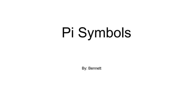 Pi symbols | PPT